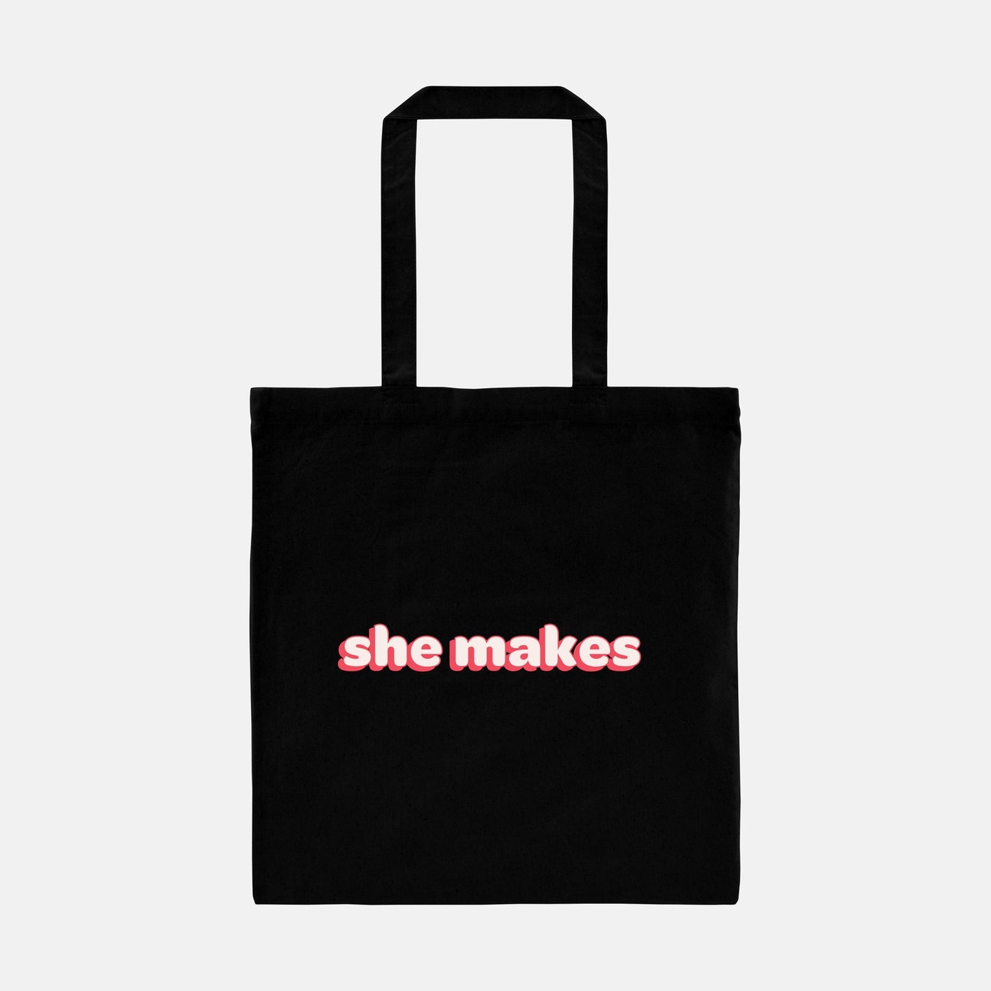 She Makes Tote Bag (Lightweight)